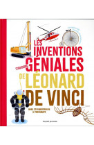 Les inventions (toujours) geniales de leonard de vinci