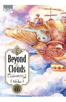 Beyond the clouds / kizuna - beyond the clouds t05 - vol05