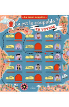 Qui est le coupable en voyage ? - la maxi-enquête