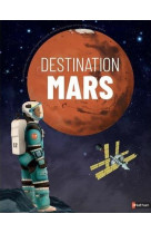 Destination mars