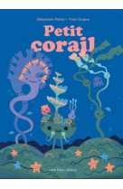 Petit corail - petit arbre - un livre accordeon