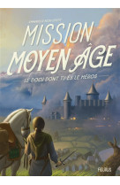 Mission moyen age