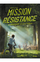 Mission résistance