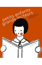 Petits enfants, grands lecteurs