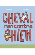 Cheval rencontre chien