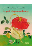 Le petit chapon rond rouge