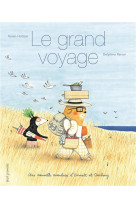 Le grand voyage - une nouvelle aventure d'emmett et cambouy