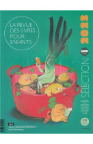 La revue des livres pour enfants - selection annuelle 2023