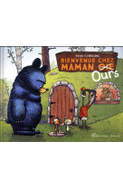 Bienvenue chez maman ours