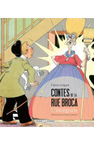 Contes de la rue broca : l-integrale