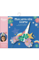 Ma pochette d'artiste - mon serre-tete licorne