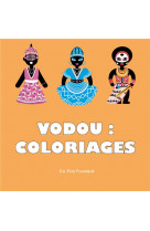 Vodou : coloriages (coll. grain de folie)