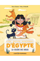 Les petits mysteres d'egypte - t01 - la colere des dieux