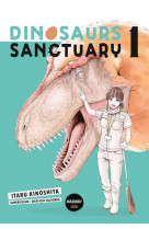 Dinosaurs sanctuary - tome 1