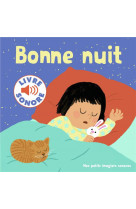 Bonne nuit - 6 scenes, 6 images, 6 sons