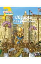 L- egypte des pharaons