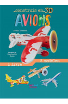 Construis en 3d - avions