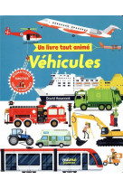 Un livre tout anime - vehicules