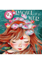 Rachel et la mer (coll. livres parlants)