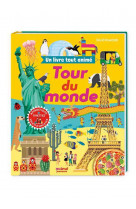 Apprendre en jouant - un livre tout anime - tour du monde