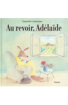 Au revoir, adelaide