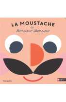 La moustache de monsieur monsieur