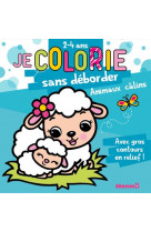 Je colorie sans deborder (2-4 ans) - animaux calins t65