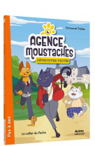 Agence moustaches, detectives prives - tome 1 - le collier du pacha