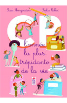 Cp, l-annee la plus trepidante de la vie