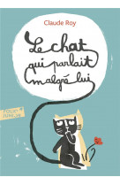 Le chat qui parlait malgre lui