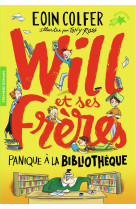 Will et ses freres - t01 - panique a la bibliotheque