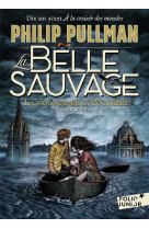 La trilogie de la poussiere - t01 - la belle sauvage