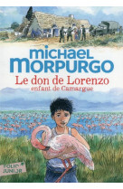 Le don de lorenzo, enfant de camargue