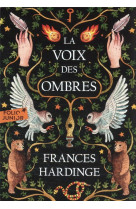 La voix des ombres