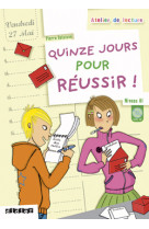Atelier de lecture - quinze jours pour réussir - niv. a1 - livre + cd