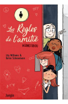 Les regles de l'amitie - tome 1