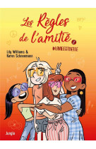 Les regles de l'amitie - tome 2