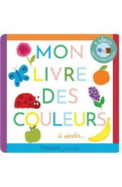 Mon livre des couleurs a sentir...