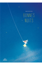 Bonnes nuits - one-shot - bonnes nuits