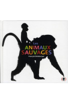 Les animaux sauvages