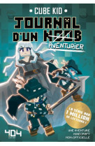 Journal d'un noob (aventurier) - tome 7