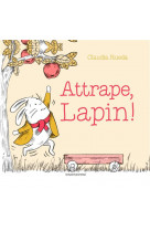 Attrape, lapin