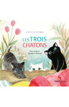 A petits petons - t37 - les trois chatons