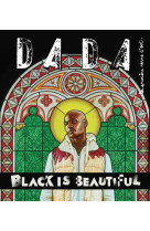 Black is beautiful (revue dada 236)