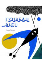 L'oiseau bleu