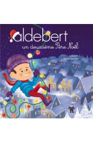 Aldebert - un deuxieme pere noel / livre cd