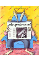 Loup est revenu (le)