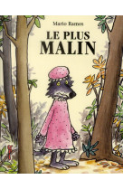 Le plus malin