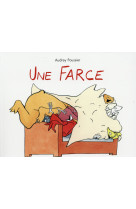 Une farce