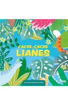 Cache-cache sous les lianes